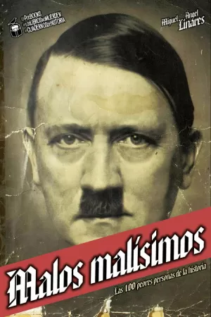 MALOS MALÍSIMOS MALOS MALÍSIMOS
