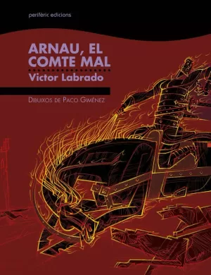 ARNAU, EL COMTE MAL ARNAU, EL COMTE MAL