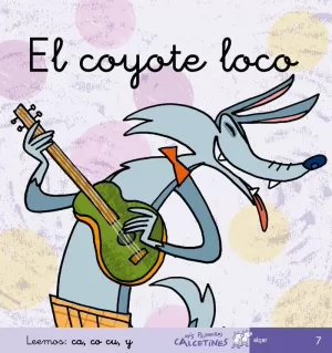 EL COYOTE LOCO EL COYOTE LOCO