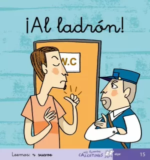¡AL LADRÓN! ¡AL LADRÓN!