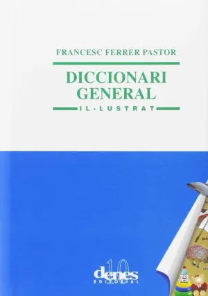 DICCIONARI GENERAL IL.LUSTRAT 2008