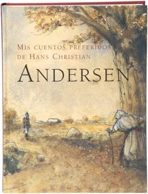MIS CUENTOS PREFERIDOS ANDERSEN
