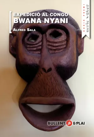 EXPEDICIÓ AL CONGO. BWANA NYANI EXPEDICIÓ AL CONGO. BWANA NYANI