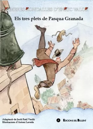 ELS TRES PLETS DE PASQUA GRANADA