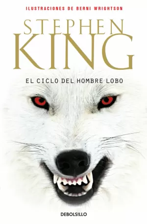 EL CICLO DEL HOMBRE LOBO EL CICLO DEL HOMBRE LOBO