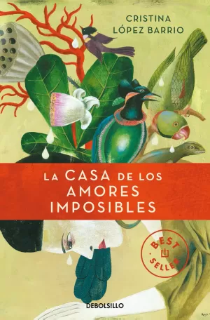 LA CASA DE LOS AMORES IMPOSIBLES LA CASA DE LOS AMORES IMPOSIBLES