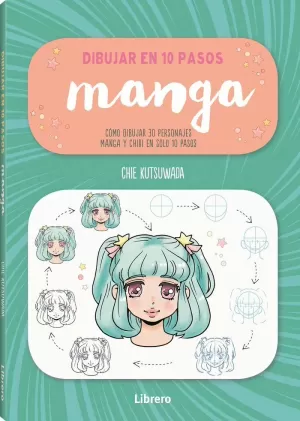 DIBUJAR MANGA EN 10 PASOS DIBUJAR MANGA EN 10 PASOS