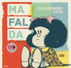 MAFALDA 2024, CALENDARIO DE PARED MAFALDA 2024, CALENDARIO DE PARED