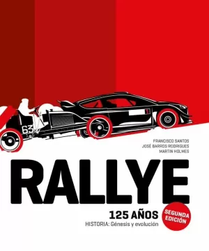 (2ª ED.) RALLYE. 125 AÑOS (2ª ED.) RALLYE. 125 AÑOS