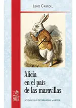 ALICIA EN EL PAIS DE LAS MARAVILLAS ALICIA EN EL PAIS DE LAS MARAVILLAS