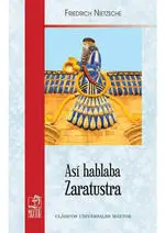 ASI HABLABA ZARATUSTRA ASI HABLABA ZARATUSTRA