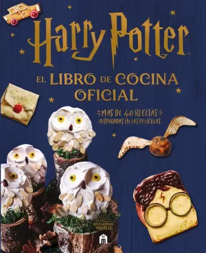 HARRY POTTER. EL LIBRO DE COCINA OFICIAL HARRY POTTER. EL LIBRO DE COCINA OFICIAL