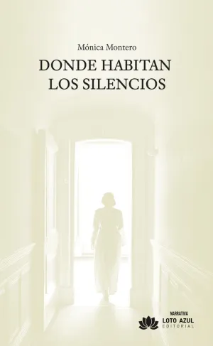 DONDE HABITAN LOS SILENCIOS