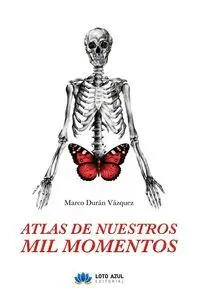 ATLAS DE NUESTROS MIL MOMENTOS