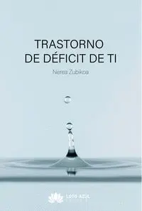 TRASTORNO DE DÉFICIT DE TI