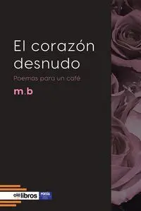 EL CORAZÓN DESNUDO