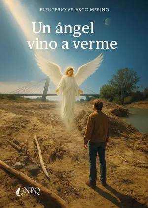 UN ÁNGEL VINO A VERME