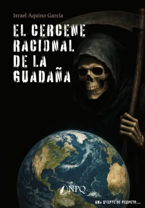 EL CERCENE RACIONAL DE LA GUADAÑA