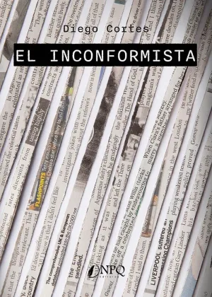 EL INCONFORMISTA