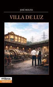 VILLA DE LUZ