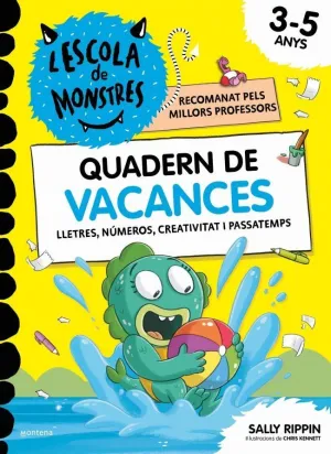 L'ESCOLA DE MONSTRES QUADERN DE VACANCES 3-5 ANYS