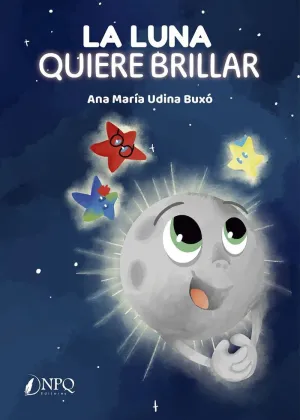 LA LUNA QUIERE BRILLAR